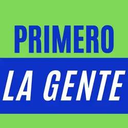 Primero la Gente